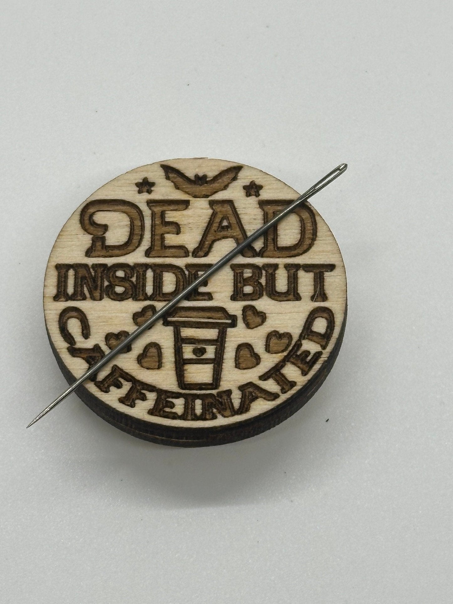 Dead Inside But Caffeinated Needle Minder - Embroidery | Cross Stitch | Needlepoint | Sewing - Obscurious Creations